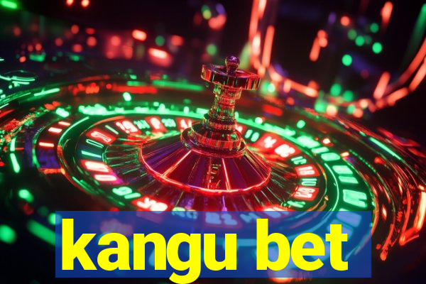 kangu bet